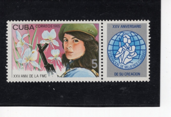 CUBA(����)-#2806-5c+LABEL-FEDERATION OF CUBAN WOMEN (FMC), 25TH ANNIV.(���� ���� ����)-1985.8.23��