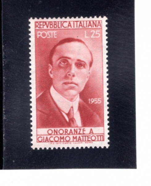 ITALY(��Ż����)-#700-25 I-70TH ANNIV. OF THE BIRTH OF GIACOMO MATTEOTTI(���ڸ� ���׿�Ƽ)-1955.11.10��