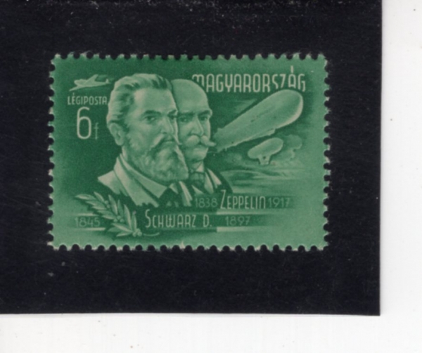 HUNGARY(�밡��)-#C57-6fo-DAVID SCHWARZ AND FERDINAND VON ZEPPELIN(���̺�� ���ٸ���, �丣��Ʈ �� ü�ø�)-1948.5.15��